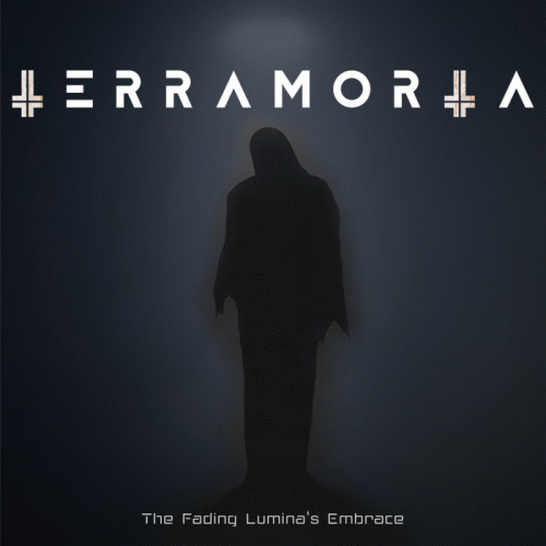 Terramorta : The Fading Lumina's Embrace